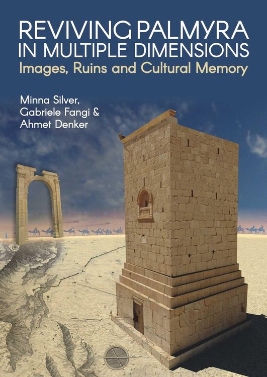 Produktbild: Reviving Palmyra in Multiple Dimensions