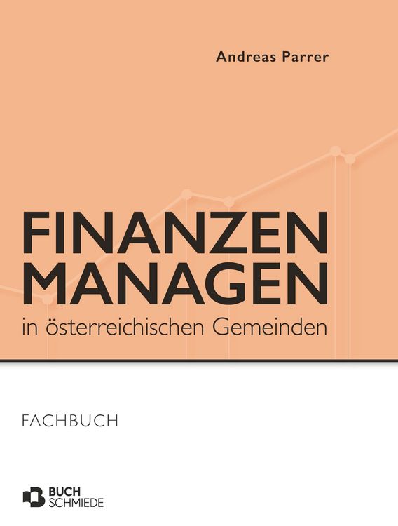 Produktbild: Finanzen managen in &ouml;sterreichischen Gemeinden