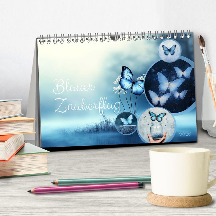 Produktbild: Blauer Zauberflug (Tischkalender 2026 DIN A5 quer), CALVENDO Monatskalender