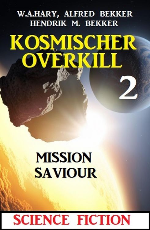 Produktbild: Mission Saviour: Kosmischer Overkill 2