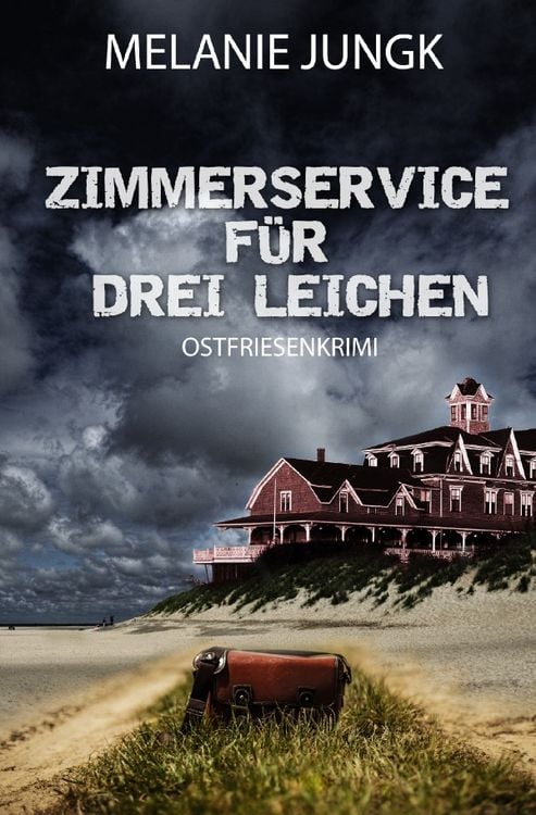 Produktbild: Ermittlerteam Nordsee / Zimmerservice f&uuml;r drei Leichen