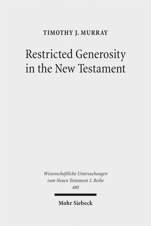 Produktbild: Restricted Generosity in the New Testament