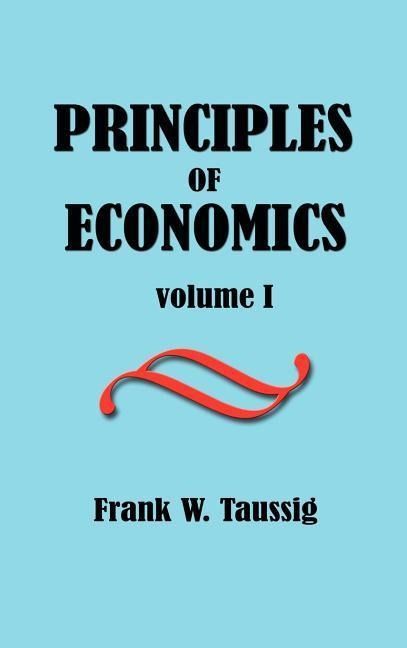 Produktbild: Principles of Economics, Volume I.