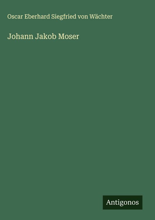 Produktbild: Johann Jakob Moser