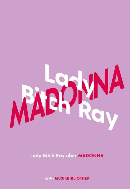 Produktbild: Lady Bitch Ray über Madonna