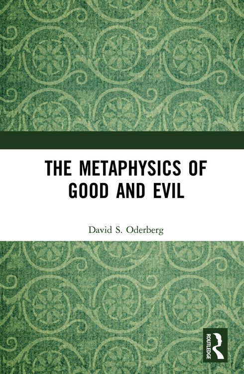 Produktbild: The Metaphysics of Good and Evil