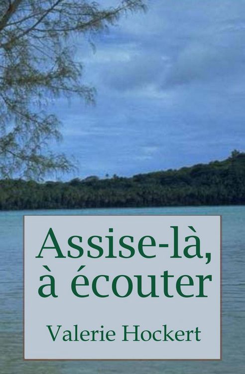 Produktbild: Assise-l&agrave;, &agrave; &eacute;couter