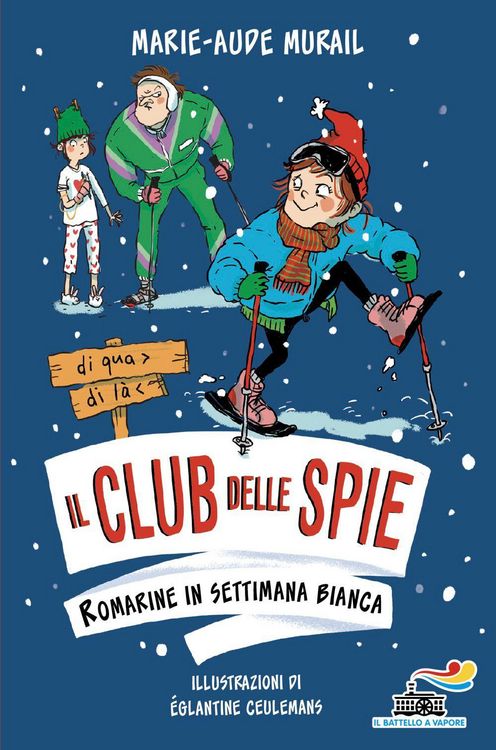 Produktbild: Romarine in settimana bianca. Il club delle spie
