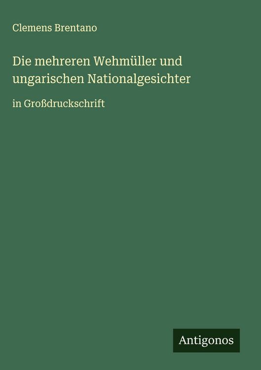 Produktbild: Die mehreren Wehm&uuml;ller und ungarischen Nationalgesichter