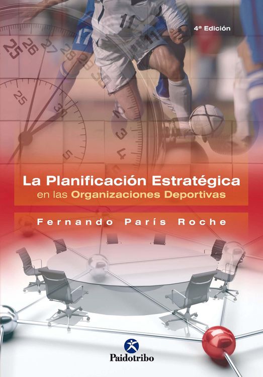 Produktbild: La planificaci&oacute;n estrat&eacute;gica en las organizaciones deportivas