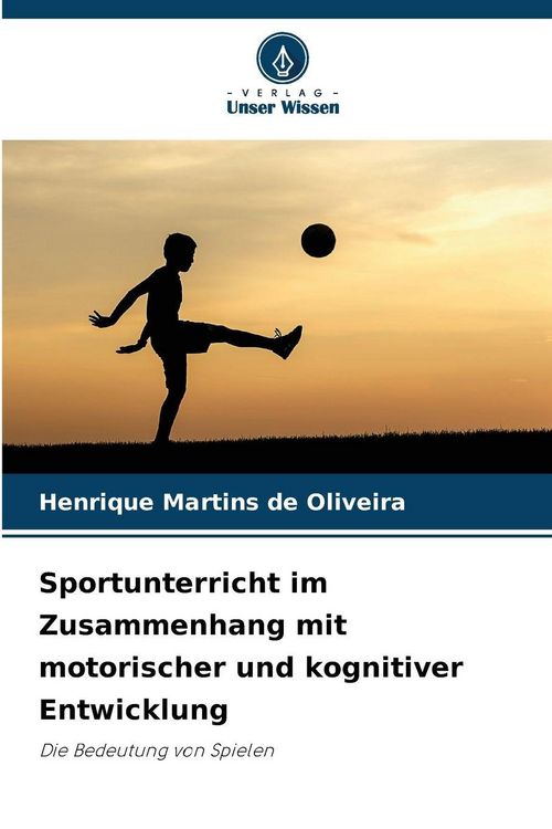 Produktbild: Sportunterricht im Zusammenhang mit motorischer und kognitiver Entwicklung