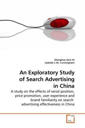 Produktbild: Ye, Z: An Exploratory Study of Search Advertising in China