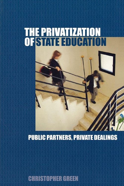 Produktbild: The Privatization of State Education