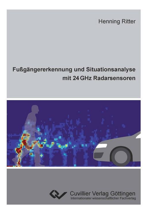Produktbild: Fu&szlig;g&auml;ngererkennung und Situationsanalyse mit 24 GHz Radarsensoren