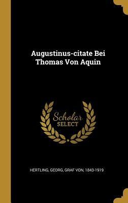 Produktbild: Augustinus-Citate Bei Thomas Von Aquin
