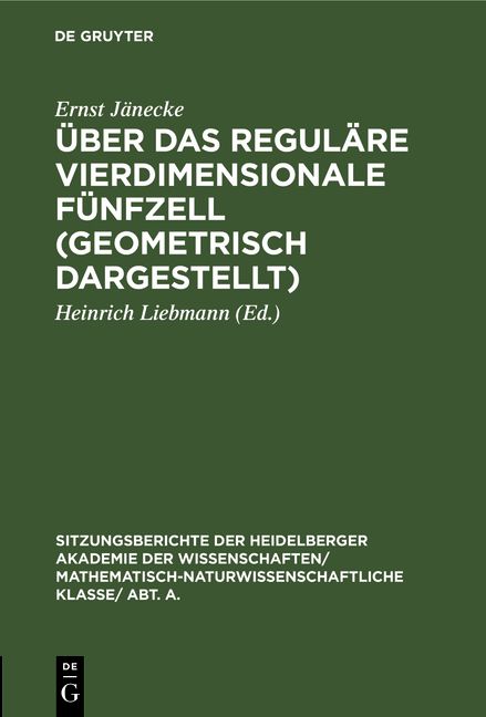 Produktbild: &Uuml;ber das regul&auml;re vierdimensionale F&uuml;nfzell (geometrisch dargestellt)