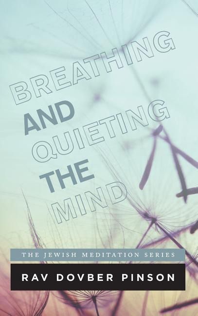 Produktbild: Breathing and Quieting the Mind