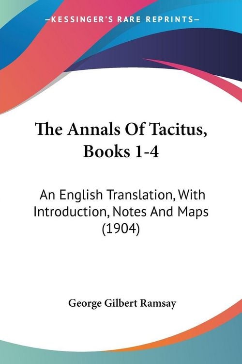 Produktbild: The Annals Of Tacitus, Books 1-4