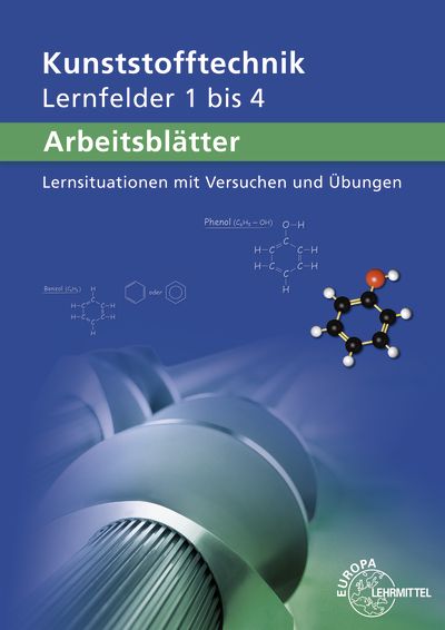 Produktbild: Arbeitsbl&auml;tter Kunststofftechnik Lernfelder 1-4