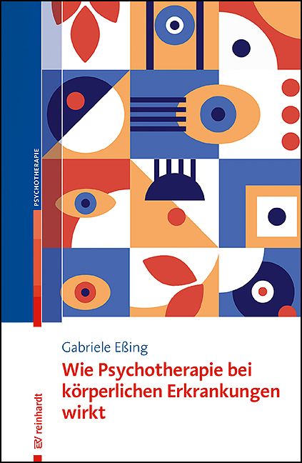 Produktbild: Wie Psychotherapie bei k&ouml;rperlichen Erkrankungen wirkt
