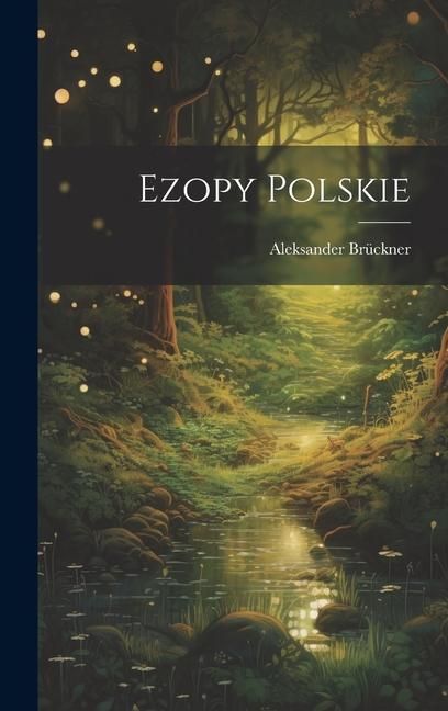 Produktbild: Ezopy Polskie
