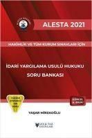 Produktbild: 2021 Alesta Idari Yargilama Usul&uuml; Hukuku Soru Bankasi