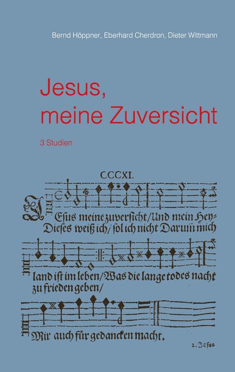 Produktbild: Jesus, meine Zuversicht