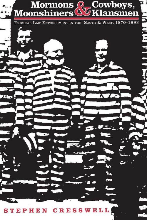 Produktbild: Mormons and Cowboys, Moonshiners and Klansman