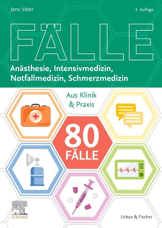 Produktbild: 80 Fälle Anästhesie, Intensivmedizin, Notfallmedizin, Schmerzmedizin