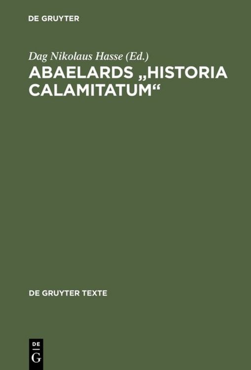 Produktbild: Abaelards &bdquo;Historia calamitatum&ldquo;