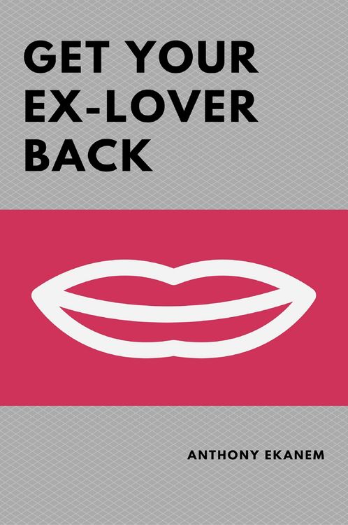 Produktbild: Get Your Ex-Lover Back
