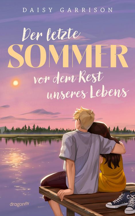 Produktbild: Der letzte Sommer vor dem Rest unseres Lebens