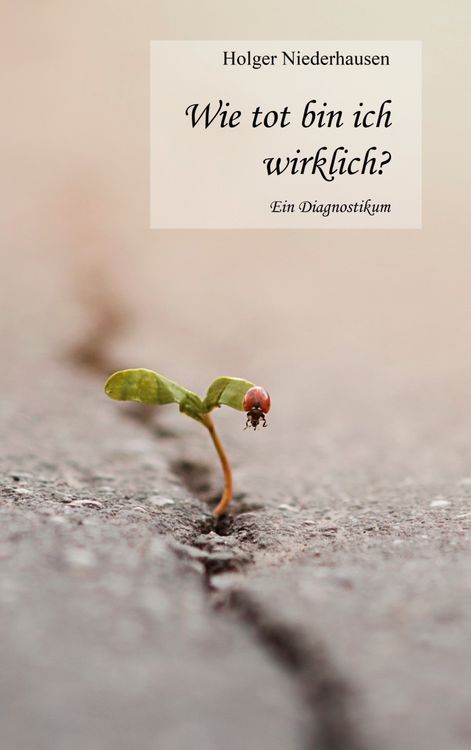 Produktbild: Wie tot bin ich wirklich?