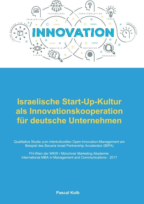 Produktbild: Israelische Start-Up-Kultur als Innovationskooperation f&uuml;r deutsche Unternehmen