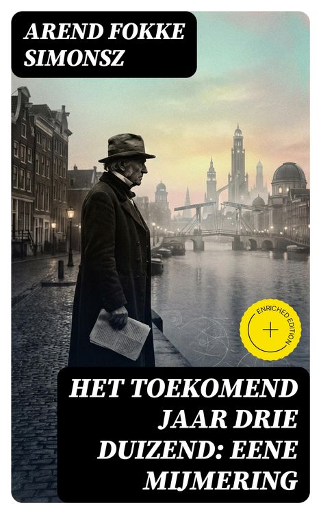Produktbild: Het toekomend jaar drie duizend: Eene mijmering