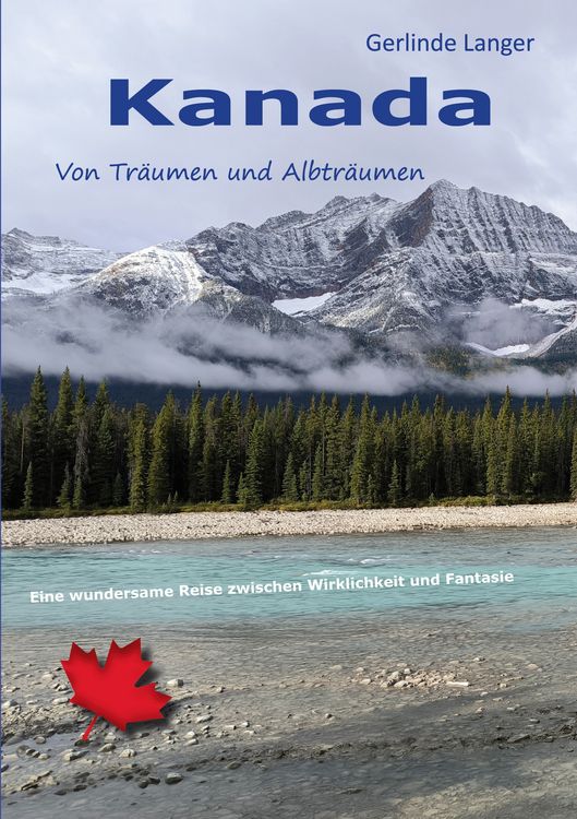 Produktbild: Kanada - von Tr&auml;umen und Albtr&auml;umen