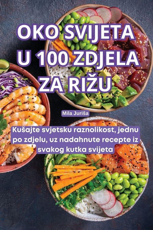 Produktbild: Oko Svijeta U 100 Zdjela Za Ri&iquest;u
