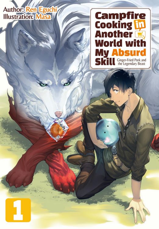 Produktbild: Campfire Cooking in Another World with My Absurd Skill: Volume 1