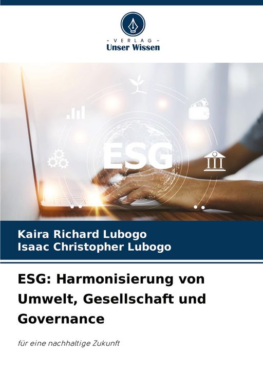 Produktbild: ESG: Harmonisierung von Umwelt, Gesellschaft und Governance