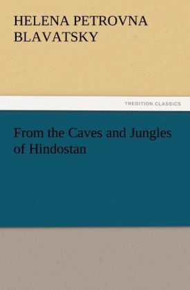 Produktbild: From the Caves and Jungles of Hindostan