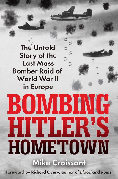 Produktbild: Bombing Hitler's Hometown