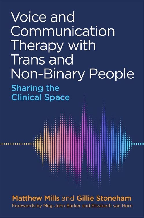 Produktbild: Voice and Communication Therapy with Trans and Non-Binary People