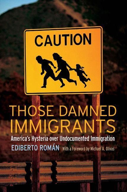 Produktbild: Those Damned Immigrants