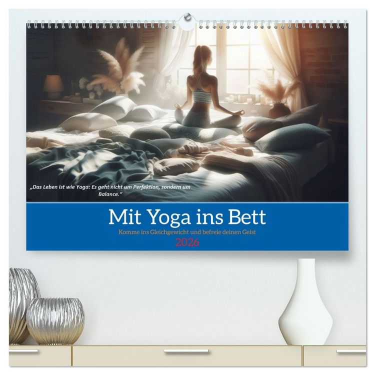 Produktbild: Mit Yoga ins Bett (hochwertiger Premium Wandkalender 2026 DIN A2 quer), Kunstdruck in Hochglanz