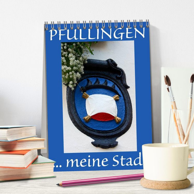 Produktbild: Pfullingen ... meine Stadt (Tischkalender 2026 DIN A5 hoch), CALVENDO Monatskalender