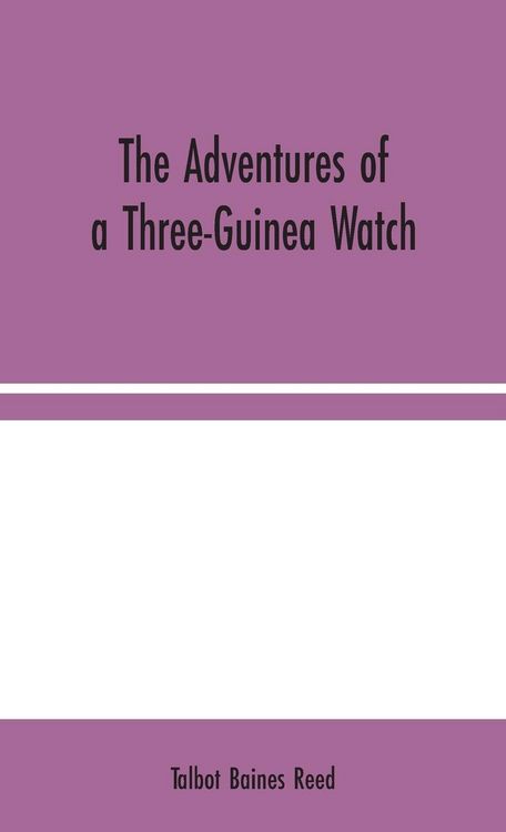 Produktbild: The Adventures of a Three-Guinea Watch