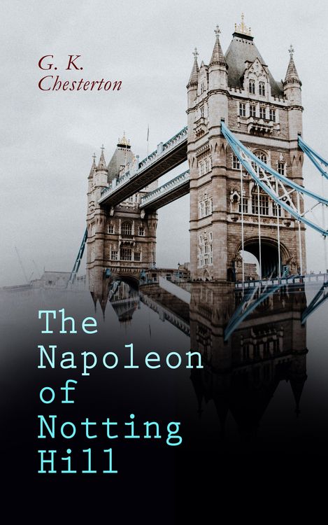 Produktbild: The Napoleon of Notting Hill