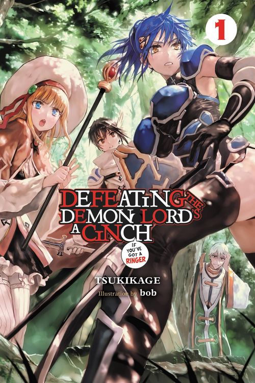 Produktbild: Defeating the Demon Lord's a Cinch (If You've Got a Ringer), Vol. 1