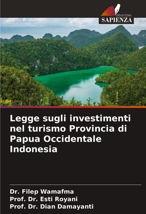 Produktbild: Legge sugli investimenti nel turismo Provincia di Papua Occidentale Indonesia