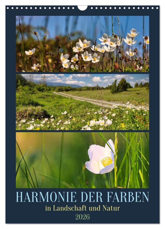 Produktbild: Harmonie der Farben in Landschaft und Natur (Wandkalender 2026 DIN A3 hoch), CALVENDO Monatskalender